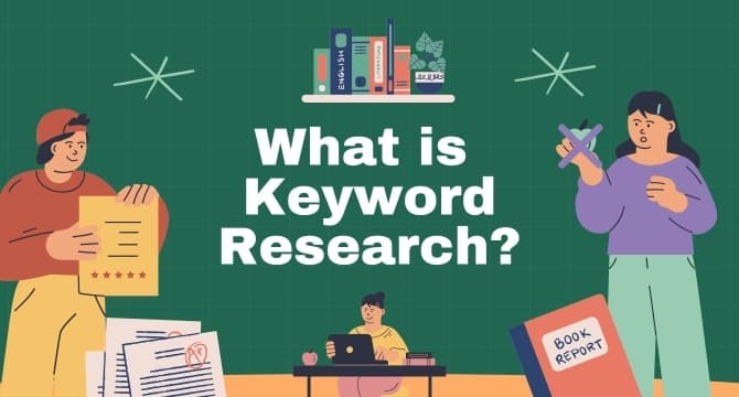 What is Keyword Research?