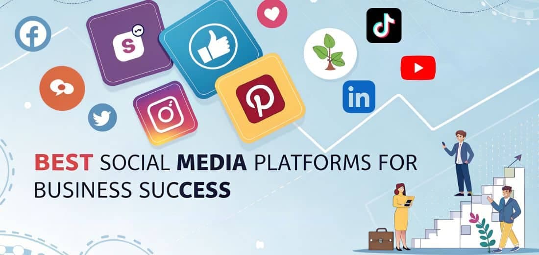 Best Social Media Platforms for Different Business Types