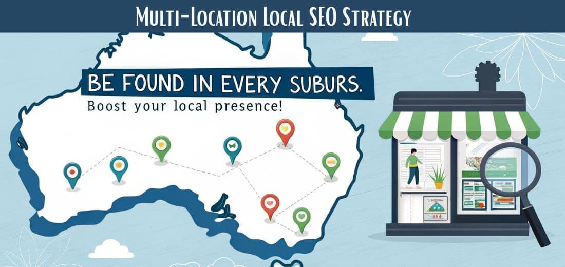 Managing Local SEO Across Multiple Locations in Australia